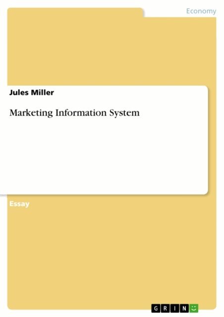 Jules Miller - Marketing Information System, E-bok