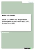 4C/ID-Modell - am Beispiel eines Bildungswissenschaftlers im Bereich der Lehre (Universitt)