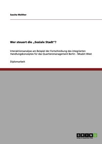 Wer steuert die "Soziale Stadt"?