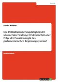 Die Politikformulierungsfahigkeit Der Ministerialverwaltung