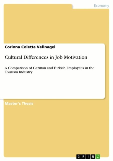 Corinna Colette Vellnagel - Cultural Differences in Job Motivation, E-bok