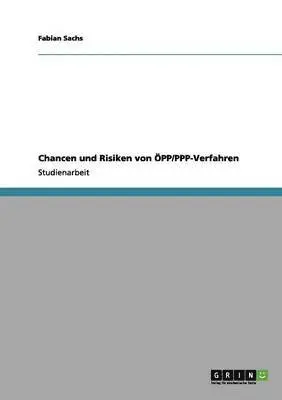 Fabian Sachs - Chancen und Risiken von ÖPP/PPP-Verfahren, Häftad. Tillgänglighet: Lägg i varukorg