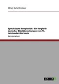 Syntaktische Komplexit�t - Ein Vergleich deutscher Bibel�bersetzungen vom 16. Jahrhundert bis heute