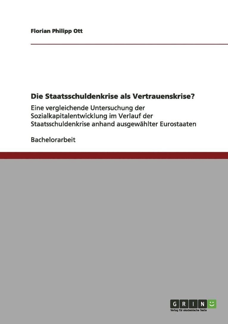 Florian Philipp Ott - Staatsschuldenkrise als Vertrauenskrise?, Häftad