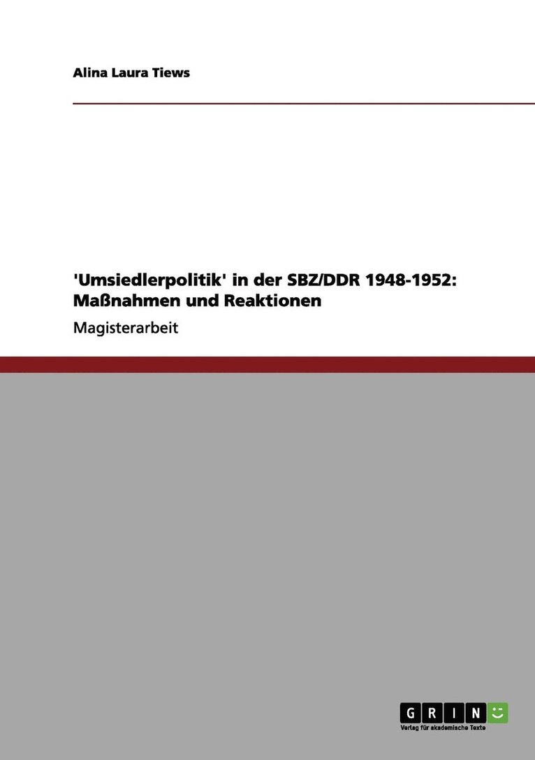 Alina Laura Tiews - 'Umsiedlerpolitik' in der SBZ/DDR 1948-1952, Häftad