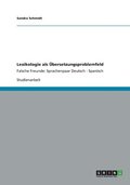 Lexikologie als Übersetzungsproblemfeld