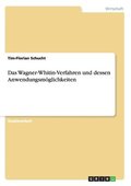 Wagner-Whitin-Verfahren und dessen Anwendungsm�glichkeiten