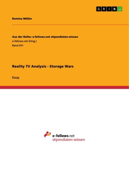 Romina Muller - Reality TV Analysis - Storage Wars, E-bok