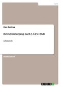 Betriebs�bergang nach � 613f. BGB
