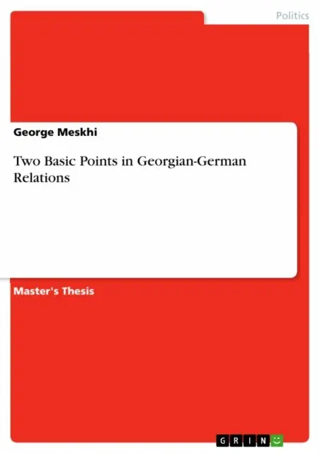 George Meskhi - Two Basic Points in Georgian-German Relations, E-bok. Tillgänglighet: Lägg i varukorg