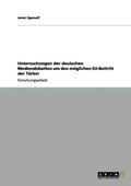 Untersuchungen der deutschen Mediendebatten um den m�glichen EU-Beitritt der T�rkei