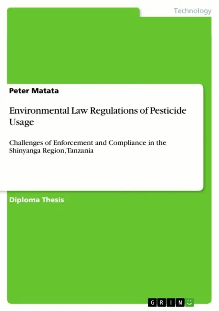 Peter Matata - Environmental Law Regulations of Pesticide Usage, E-bok. Tillgänglighet: Lägg i varukorg
