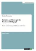 Leitideen und Konzepte der Montessori-P�dagogik