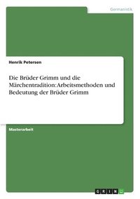 Br�der Grimm und die M�rchentradition