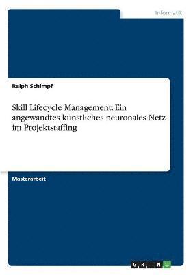 Ralph Schimpf - Skill Lifecycle Management, Häftad