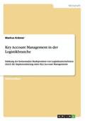 Key Account Management in der Logistikbranche