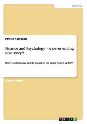Patrick Kemtzian - Finance and Psychology - A never-ending love story?!, Häftad