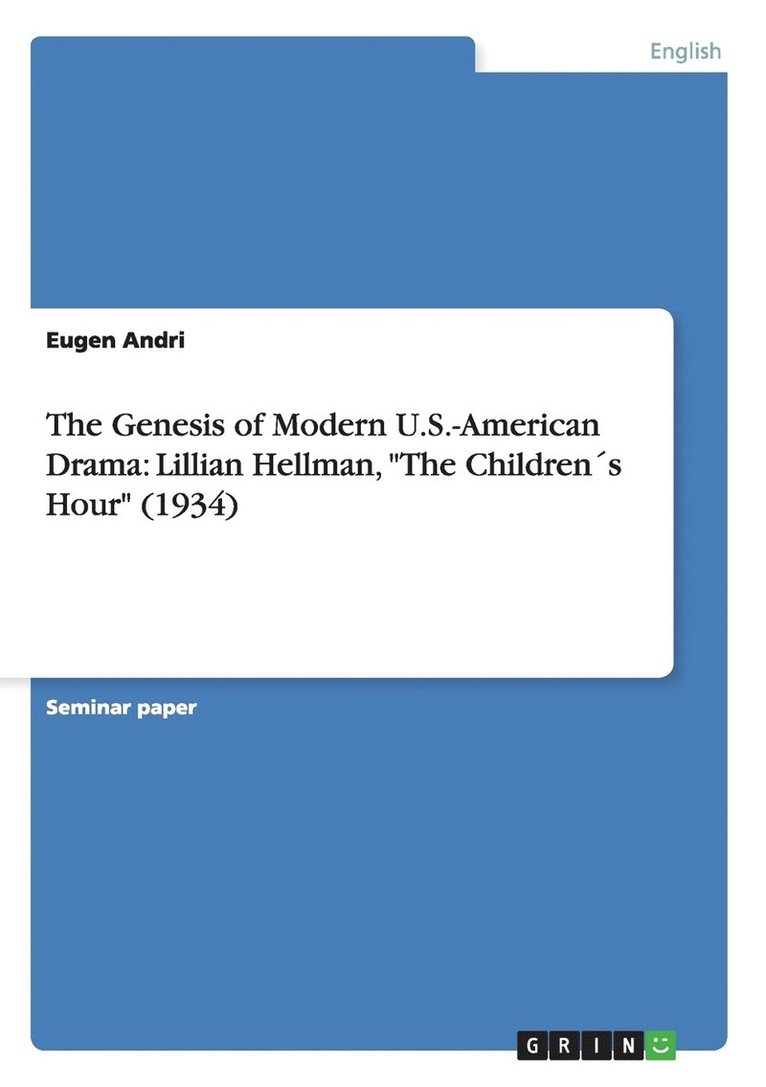 Eugen Andri - Genesis of Modern U.S.-American Drama, Häftad