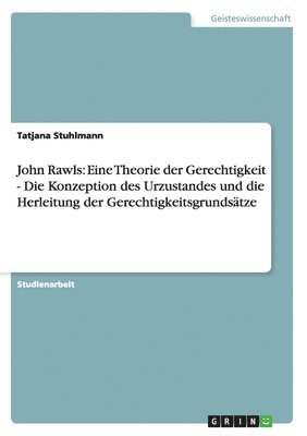 Tatjana Stuhlmann - John Rawls, Häftad. Tillgänglighet: Lägg i varukorg
