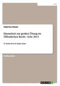 Hausarbeit zur gro�en �bung im �ffentlichen Recht - SoSe 2011