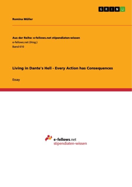 Romina Muller - Living in Dante's Hell - Every Action has Consequences, E-bok