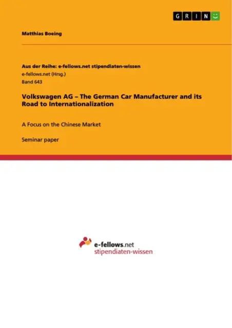 Matthias Boeing - Volkswagen AG - The German Car Manufacturer and its Road to Internationalization, E-bok. Tillgänglighet: Lägg i varukorg