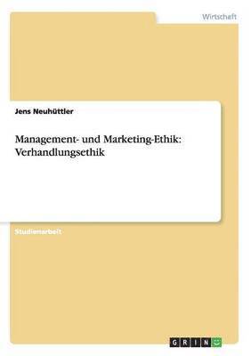 Jens Neuhüttler - Management- und Marketing-Ethik, Häftad