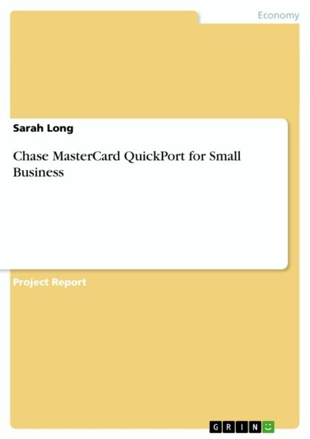 Sarah Long - Chase MasterCard QuickPort for Small Business, E-bok