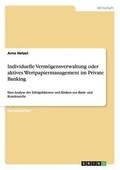 Individuelle Verm�gensverwaltung oder aktives Wertpapiermanagement im Private Banking