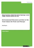 Environmental Education activities in S�o Tom� island, S�o Tom� and Pr�ncipe