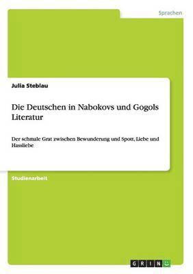 Julia Steblau - Deutschen in Nabokovs und Gogols Literatur, Häftad