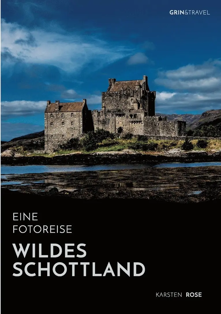 Karsten Rose - Wildes Schottland. Eine Fotoreise, Häftad. Tillgänglighet: Lägg i varukorg