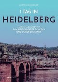 1 Tag in Heidelberg