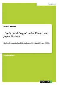 "Die Schneek�nigin" in der Kinder- und Jugendliteratur