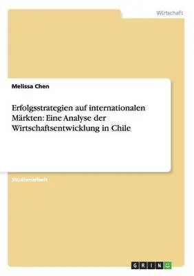 Melissa Chen - Erfolgsstrategien auf internationalen Märkten, Häftad. Tillgänglighet: Lägg i varukorg