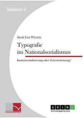 Sarah Lisa Wierich - Typografie im Nationalsozialismus, Häftad
