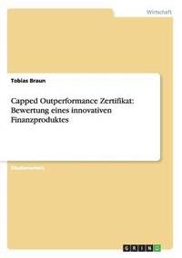 Capped Outperformance Zertifikat