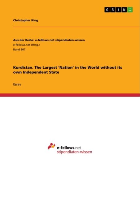 Christopher King - Kurdistan. The Largest 'Nation' in the World without its own Independent State, E-bok