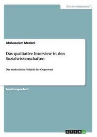 Das qualitative Interview in den Sozialwissenschaften