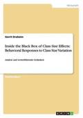 Inside the Black Box of Class Size Effects