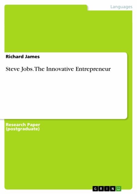 Richard James - Steve Jobs. The Innovative Entrepreneur, E-bok