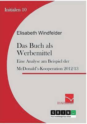 Elisabeth Windfelder - Buch als Werbemittel, Häftad