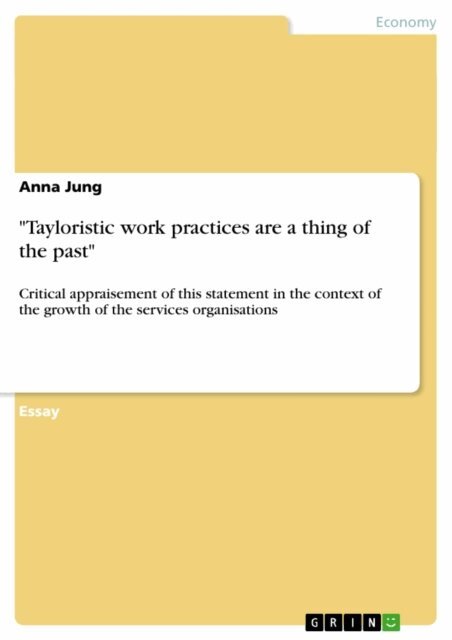 Anna Jung - &quote;Tayloristic work practices are a thing of the past&quote;, E-bok
