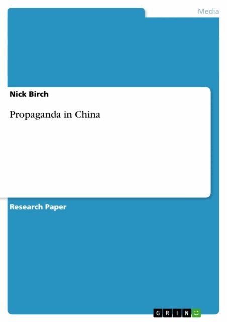 Nick Birch - Propaganda in China, E-bok