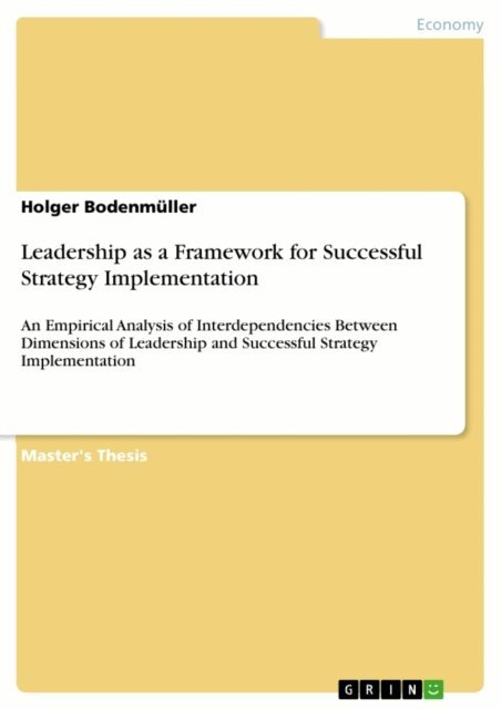 Holger Bodenmuller - Leadership as a Framework for Successful Strategy Implementation, E-bok