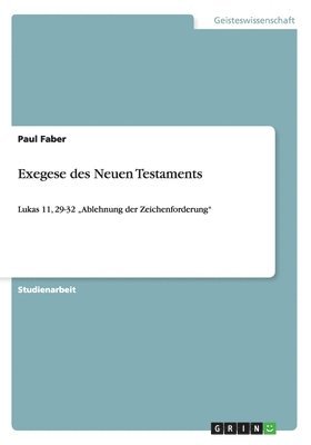 Paul Faber - Exegese des Neuen Testaments, Häftad