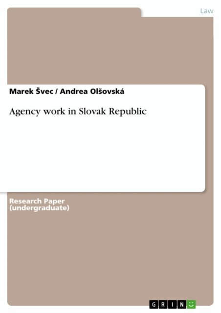 Andrea Olsovska, Marek Svec - Agency work in Slovak Republic, E-bok