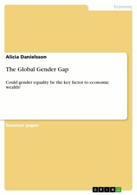 Alicia Danielsson - Global Gender Gap, E-bok