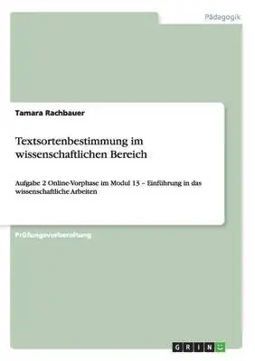 Tamara Rachbauer - Textsortenbestimmung im wissenschaftlichen Bereich, Häftad. Tillgänglighet: Lägg i varukorg