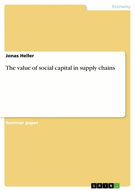 Jonas Heller - value of social capital in supply chains, E-bok